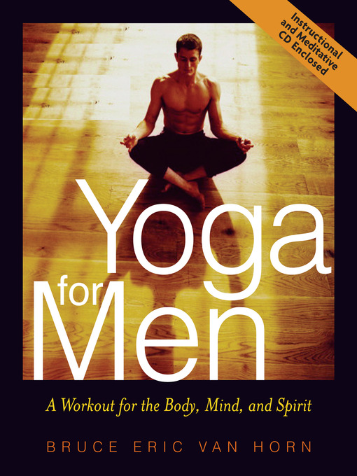 Title details for Yoga for Men by Bruce Van Horn - Available